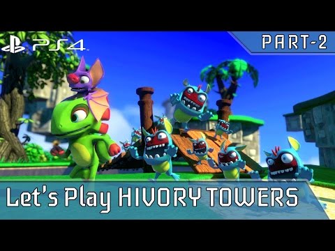 Yooka Laylee Part 1 PS4 PRO Gameplay HIVORY TOWERS
