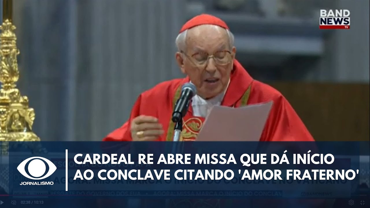 Cardeal Re abre missa que dá início ao conclave citando 'amor fraterno'