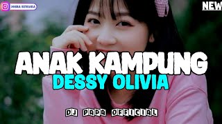 Download lagu DANSA PORTU || ANAK KAMPUNG || COVER DESSY OLIVIA || DJ PAPA REMIX 🔥🔥 mp3