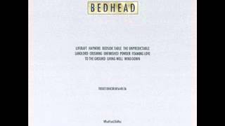 Bedhead - Unfinished