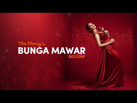 THE MERCY'S - BUNGA MAWAR (1974) | JAZZ COVER #NNMRequest @NanaSinema