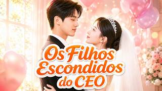 Os Filhos Escondidos do CEO#dramabox