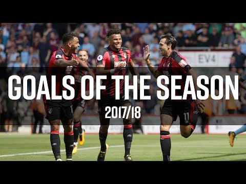 AFC Bournemouth Goals of the Season | 2017/18 🚀