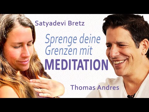 Sprenge deine Grenzen | Thomas Andres & Satyadevi