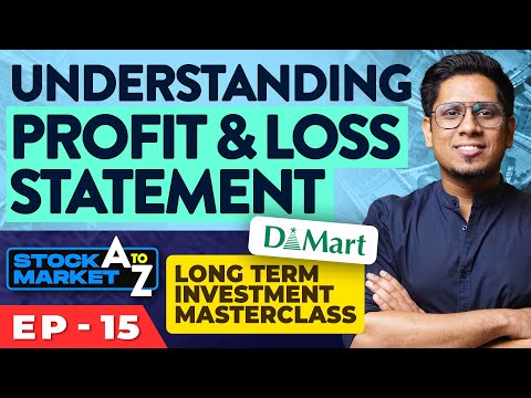 Profit & Loss Statement - How to Read and Analyze? Learn Fundamental Analysis in Stock Market Ep 15