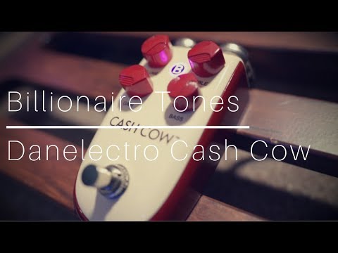 Billionaire Tones? | Danelectro Cash Cow