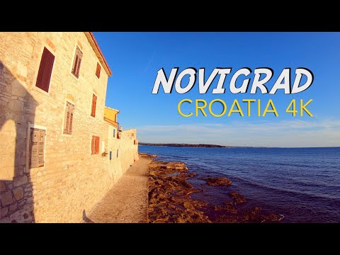 Novigrad | Croatia 4K