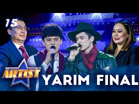Artist - Super mavsum 15-son - YARIM FINAL