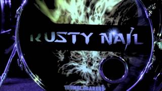 RUSTY NAIL Light the Fuse (OFFICIAL MUSIC VIDEO)