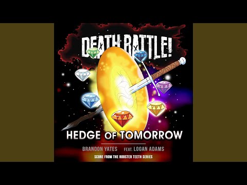 Death Battle: Hedge of Tomorrow (feat. Logan Adams)