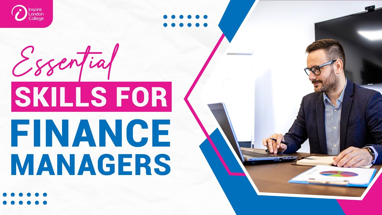 5 Skills You Need to Become a Finance Manager