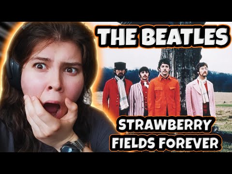 Teenager Listens To THE BEATLES - "STRAWBERRY FIELDS FOREVER" First Time Listening Reaction