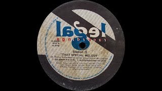 Station Q   That Special Melody That Special Dub