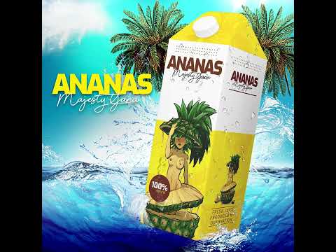 Majesty Yana - Ananas (Son Gratuit)