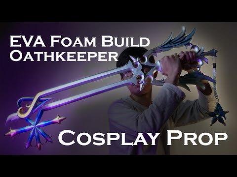 How to - Eva Foam Oathkeeper Keyblade Cosplay Prop D.I.Y