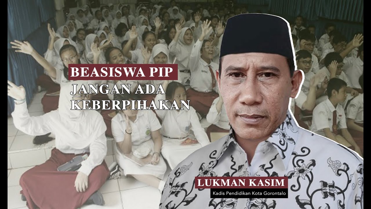 PIP Jalur Aspirasi, Kadis Pendidikan Kota Gorontalo : Jangan Ada Keberpihakan