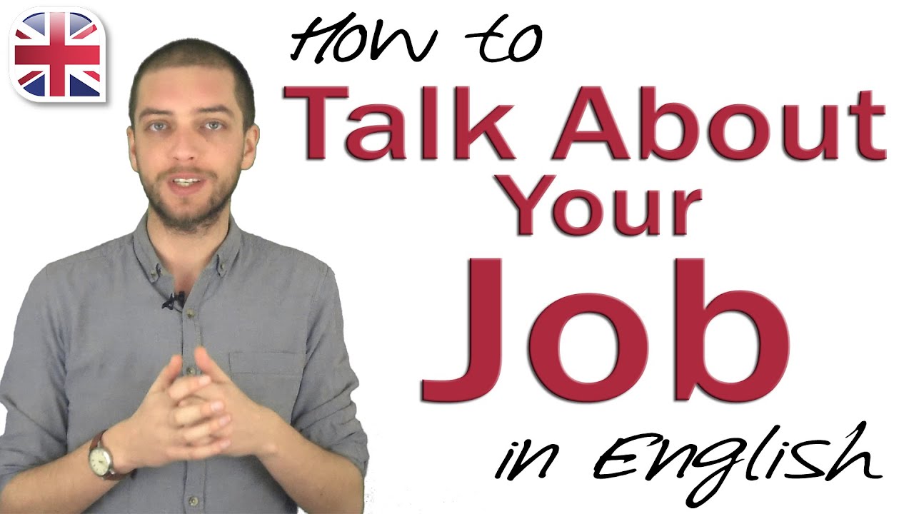 Talking About Your Job in English - Spoken English Lesson