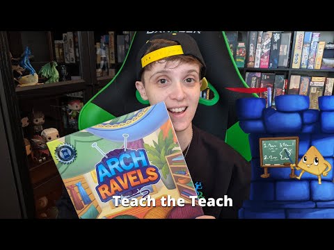 Teach the Teach - Arch Ravels