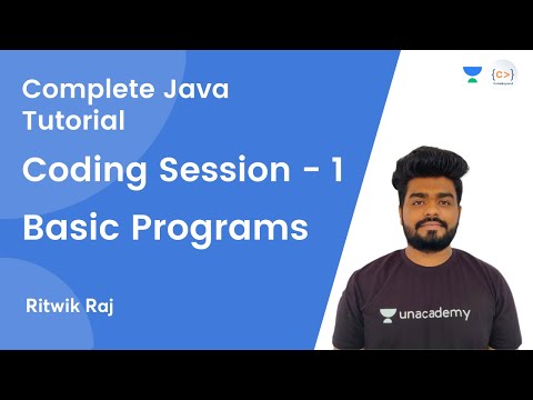 L4 Coding Session 1 Basic Programs Java Complete Java Tutorial Ritwik Raj