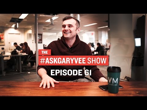 , title : '#AskGaryVee Episode 61: Hiring Friends, Funerals, & The Reality Distortion Field'
