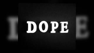 DOPE- With or Without You