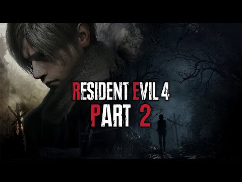 Resident Evil 4 (Remake) - Gameplay Walkthrough - Part 2 - "Castle (Chapters 7-12)"