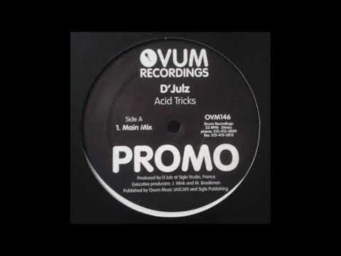 D'Julz - Acid Tricks (Main Mix)