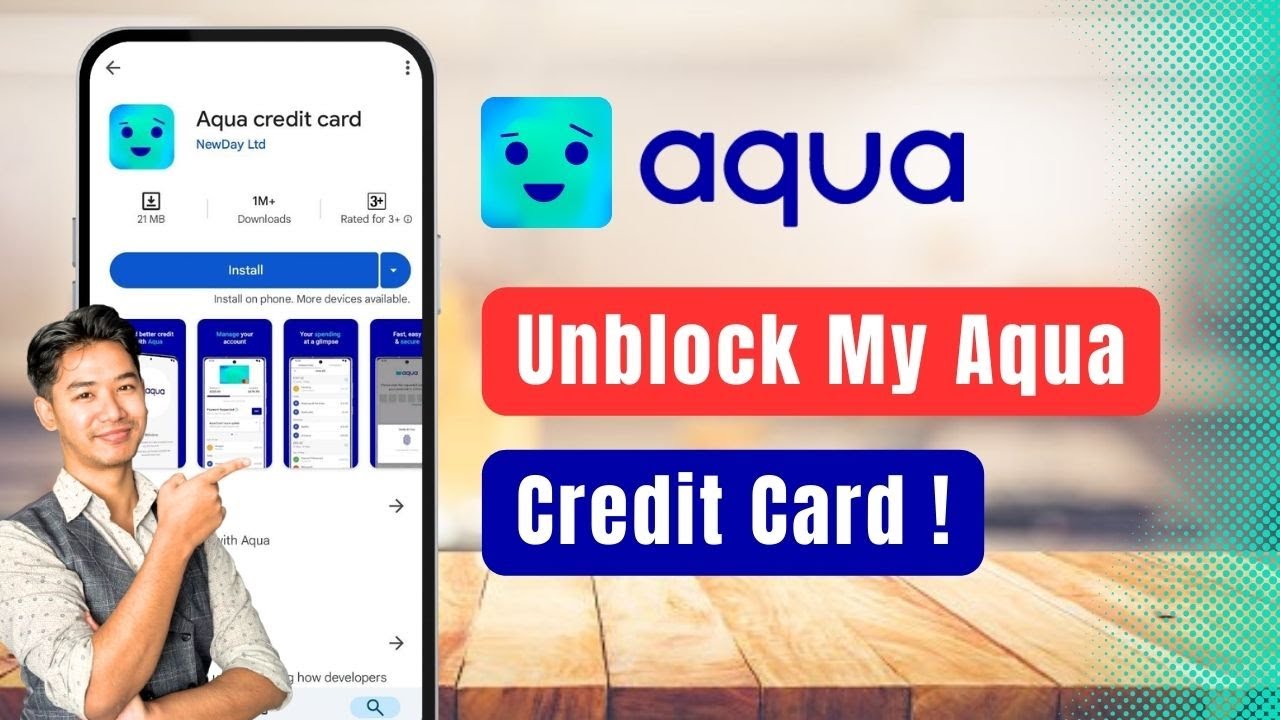 How to Unblock My Aqua Credit Card !