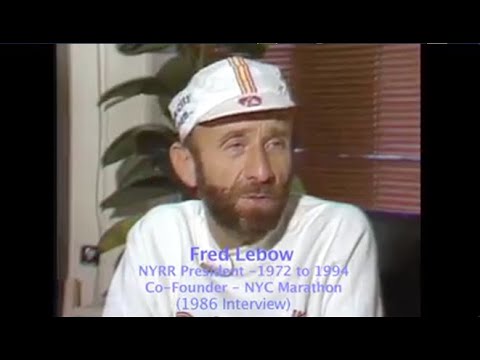 FRED LEBOW - Co-Founder NYC Marathon - TRIBUTE