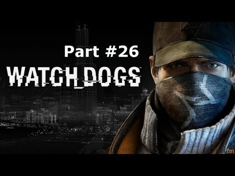 Let's Play Watch Dogs - Part #26 (Deutsch)