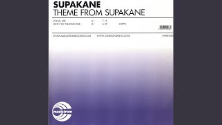 Theme From Supakane (Vocal Mix)