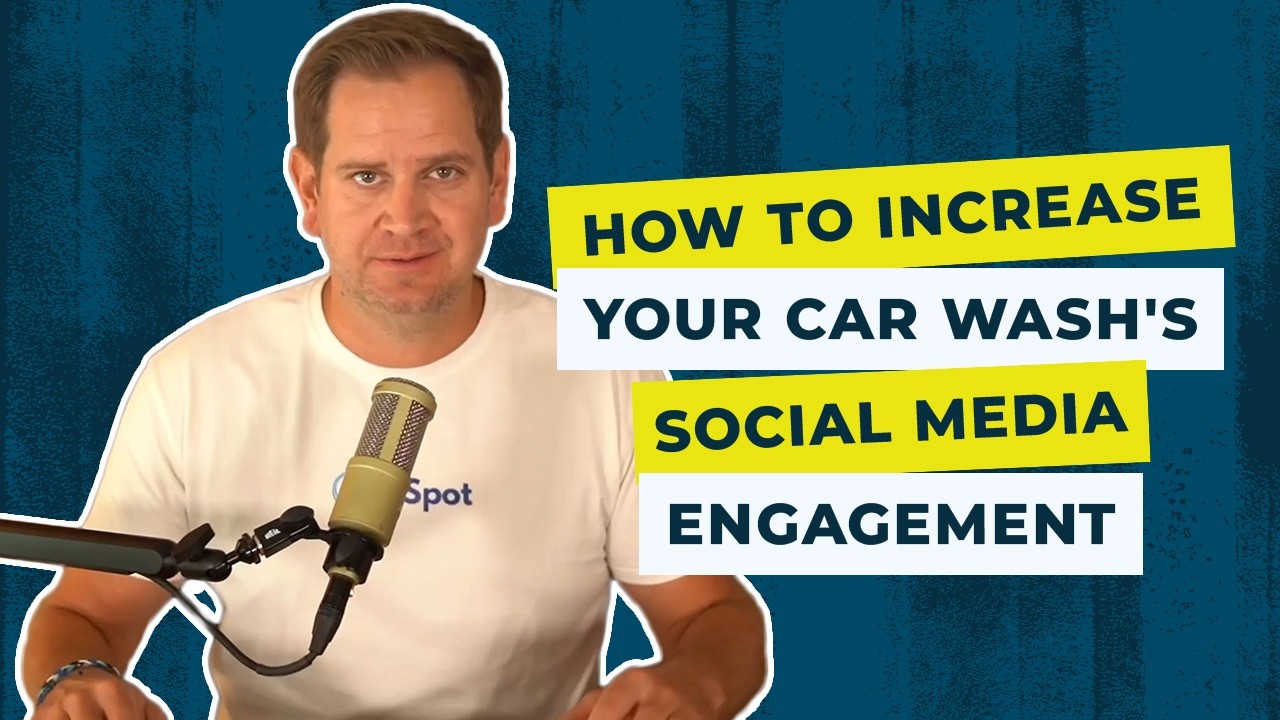 How to Increase Your Car Wash's Social Media Engagement