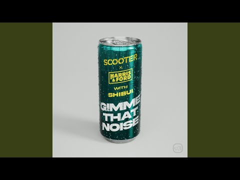 Gimme That Noise (Special Extended Mix)