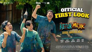 Ketok Mejik - First Look