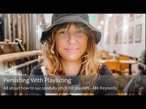 MPW Podcast EP 51 // Persisting With Playlisting \\ MK Reynolds
