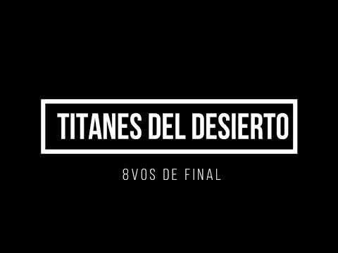 SEXTO ELEMENTO CALAMA / 8VOS DE FINAL: MEMO VS BEAS