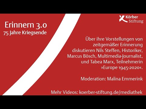 Erinnern 3.0 – 75 Jahre Kriegsende (2020)