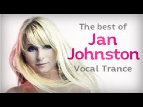 The Best of Jan Johnston (Vocal Trance Mix)