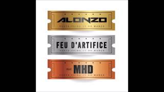 Alonzo feat. MHD - Feu D&#39;artifice [Audio Officiel ]
