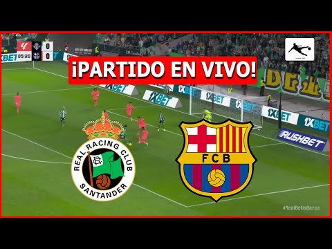 ✅ RACING de SANTANDER vs BARCELONA EN VIVO 🏆 JUEGA LAMINE YAMAL 🔥 COPA DEL REY