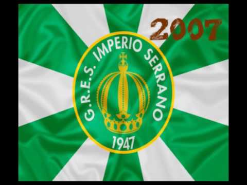 12/13 Imperio Serrano - 2007 Samba Enredo