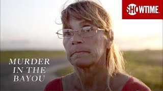 Murder in the Bayou (2019) Official Trailer | SHOWTIME Documentary Series