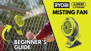 RYOBI Beginner's Guide | USB Lithium Misting Fan