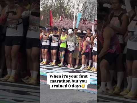 WHEN IT’S YOUR FIRST MARATHON BUT YOU TRAINED 0 DAYS 😂