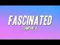 Company B - Fascinated (Lyrics)