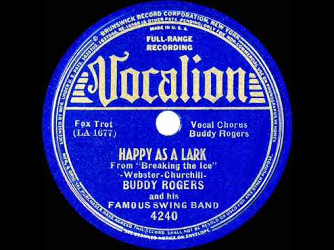 1938 Buddy Rogers - Happy As A Lark (Buddy Rogers, vocal)