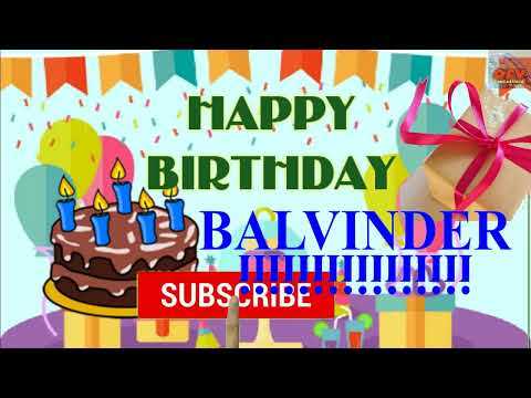 Balvinder Birthday Song बलविंदर जन्मदिन #happy birthday Song #bar bar din ye #janmdin song