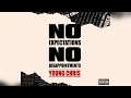 Young Chris No Expectations No Disappointments New Album