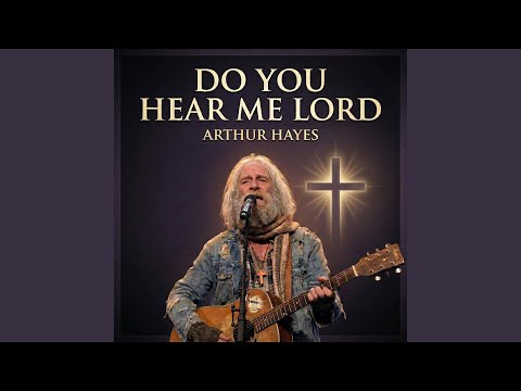 Thumbnail for Do You Hear Me Lord video