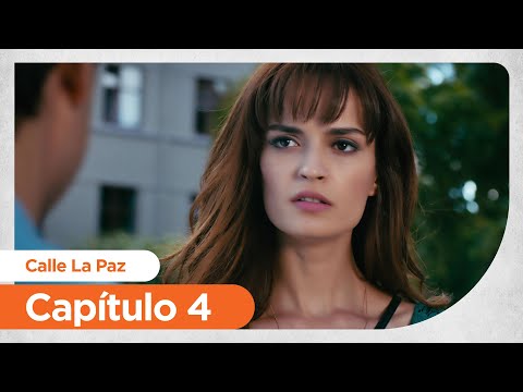 Calle La Paz | Huzur Sokagi - Capítulo 4